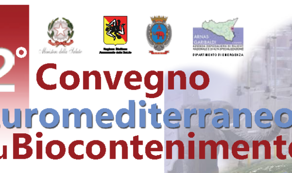 2°Convegno Euromediterraneo su Biocontenimento